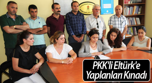 İnsan Hakları Derneği Van Şubesi PKK'li Eltürk'e Yaplanları Kınadı
