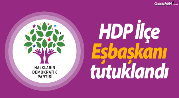 HDP İlçe Eş Başkanı tutuklandı