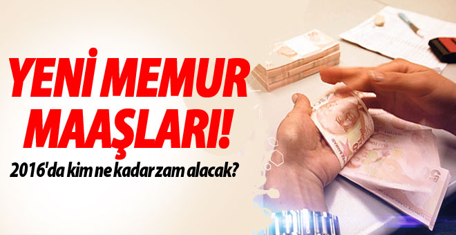 Yeni yılda hangi memurun maaşı ne kadar artacak?