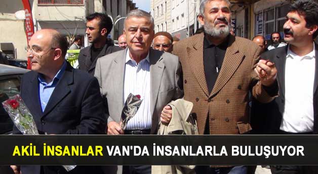 Akil insanlar Van'da çözüm turunda