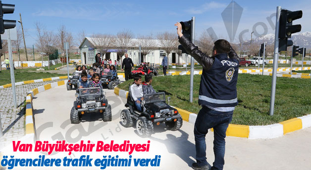 Van Büyükşehir Belediyesi öğrencilere trafik eğitimi verdi
