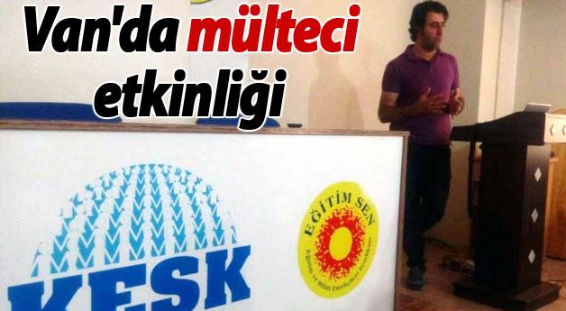 Van'da mülteci etkinliği