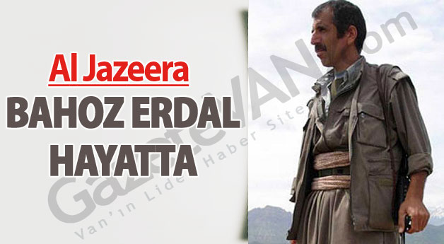 Al Jazeera: Bahoz Erdal Hayatta