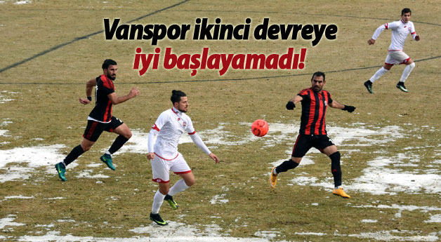 Van Büyükşehir Belediyespor ikinci devreye iyi başlayamadı