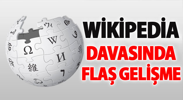Wikipedia'nın itirazına mahkemeden ret