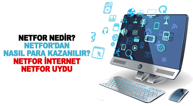 NETFOR nedir? NETFOR 27 Aralık’ta bayilerde! 