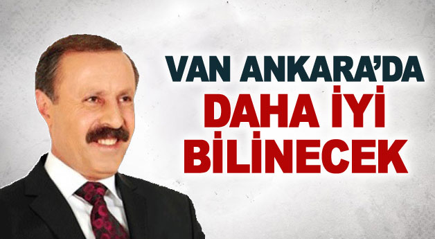 Van Ankara’da artık daha güçlü