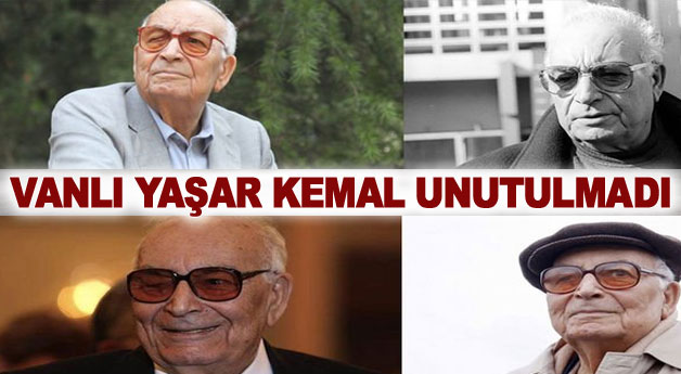 Yaşar Kemal unutulmadı! 