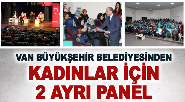 Büyükşehir'den Kadınlar için 2 ayrı panel