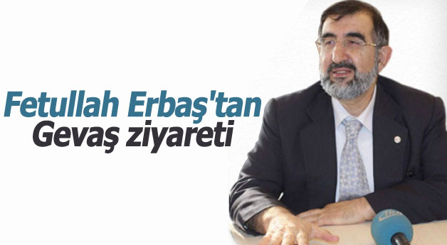 Fetullah Erbaş'tan Gevaş ziyareti