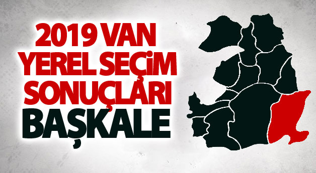 BAŞKALE 2019 Yerel seçim sonuçları