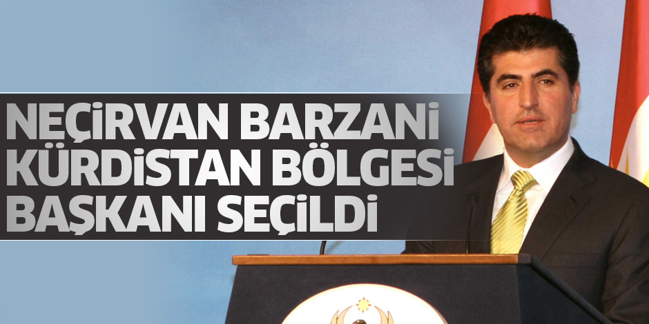 Neçirvan Barzani, Kürdistan Bölgesi Başkanı seçildi