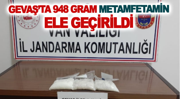 Gevaş’ta 948 gram metamfetamin ele geçirildi