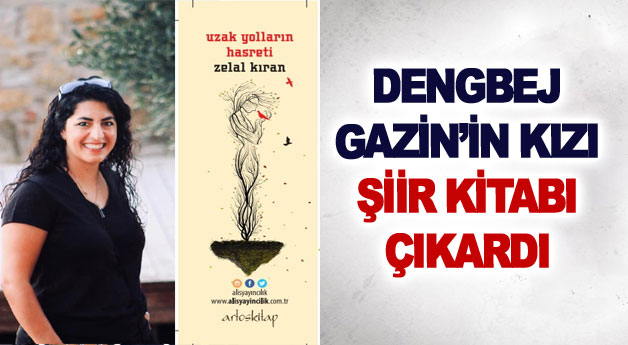 Dengbej Gazin’in Kızı Şiir Kitabı Çıkardı 