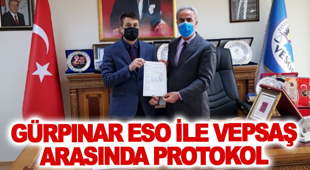 Gürpınar ESO ile VEPSAŞ arasında protokol