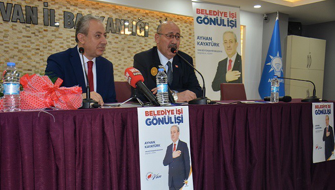 Kayatürk, Van Büyükşehir Belediyesi için başvurusunu yaptı